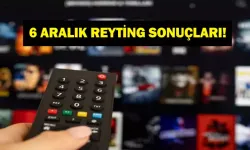 6 Aralık reyting sonuçları!