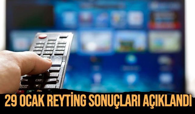 29 Ocak reyting sonuçları!