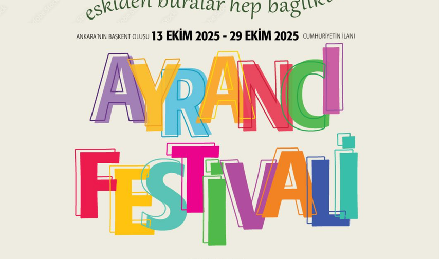 Ayrancı Festivali başlıyor!