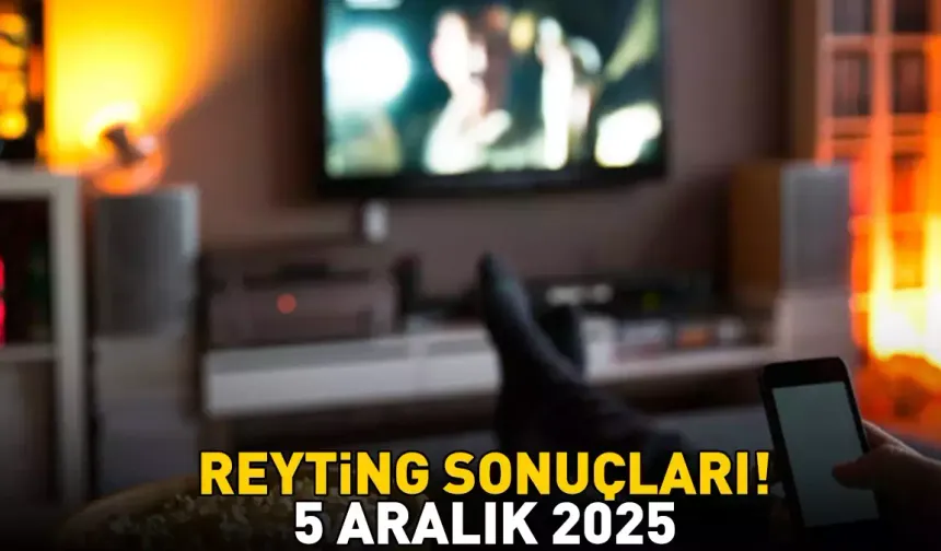 5 Aralık reyting sonuçları!